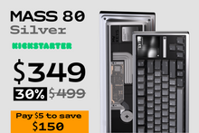 MASS 80 — $5 Early Access Reservation